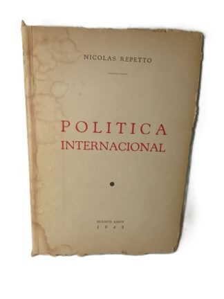 POLITICA INTERNACIONAL, NICOLAS REPETTO 1943