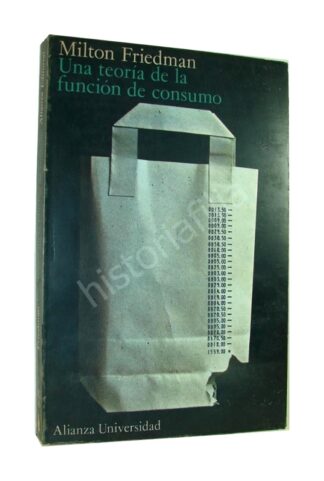 Teoria De La Funcion De Consumo, Milton Friedman Ecm