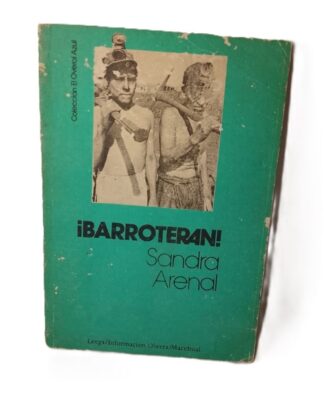 BARROTERAN, SANDRA ARENAL 1984 1RA ED. PLT